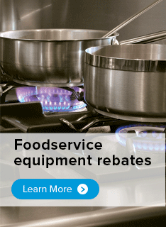 Foodservice equipment rebates